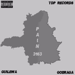 PAIN3163 - GoBraga (Ft. Guilewa)