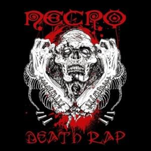 Portrait of a Death Rapper - Necro