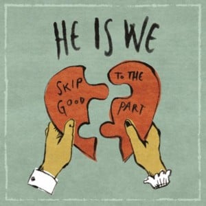 Tell Me - He Is We