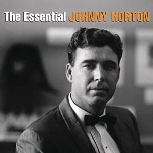 Hot In The Sugarcane Field - Johnny Horton