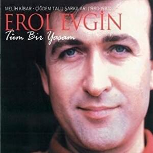 Canım Benim - Erol Evgin