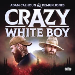 WW2.0 - Adam Calhoun & Demun Jones (Ft. Upchurch)