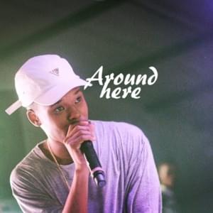 Around Here Remix - Nasty C