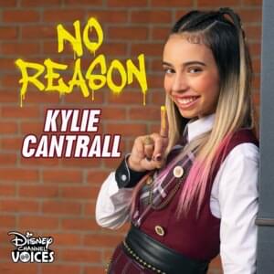 No Reason - Kylie Cantrall