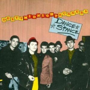 Dance Stance - Dexys