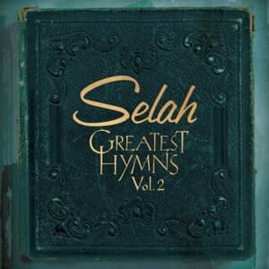 In the Garden - Selah