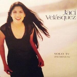 Sólo Tú - Jaci Velasquez