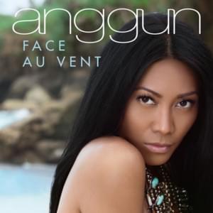 Face au vent - Anggun