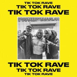 TIK TOK RAVE - CMH & Lida