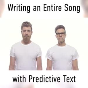 “Shake the Death” Bruno Mars Predictive Text Song - Rhett and Link