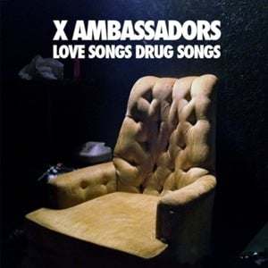 Litost - X Ambassadors