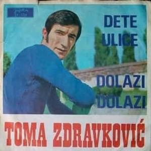 Dete ulice - Toma Zdravković