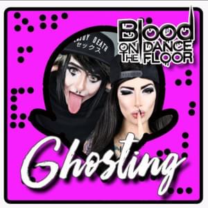 Ghosting - Blood On the Dance Floor