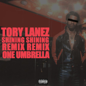 Shining Remix - Tory Lanez