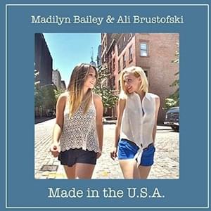 Made in the U.S.A - Madilyn & Ali Brustofski