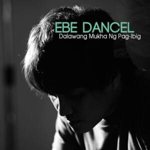 Ikaw Ang Aking Tahanan - Ebe Dancel