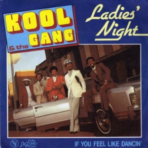 Ladies’ Night - Kool & the Gang