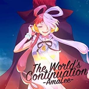 The World’s Continuation (From ”One Piece Film: Red”) - AmaLee