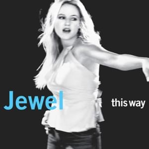 The New Wild West - Jewel