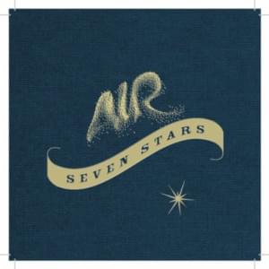 Seven Stars - Air (Ft. Victoria Legrand)