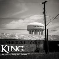 We Gotta Help Ourselves - KING 810