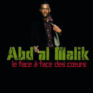 3 Roses Jaunes - Abd Al Malik (Ft. Wallen)