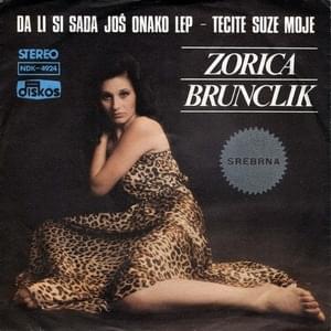 Tecite, suze moje - Zorica Brunclik