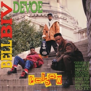 Poison - Bell Biv DeVoe