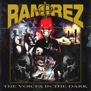 The Voices In The Dark - Ramirez