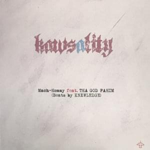 Kawsality (Hidden Bonus Track) - Knxwledge & Mach-Hommy (Ft. Tha God Fahim)