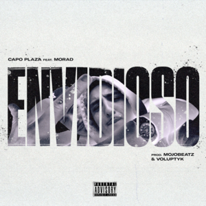 Envidioso - Capo Plaza (Ft. Morad)