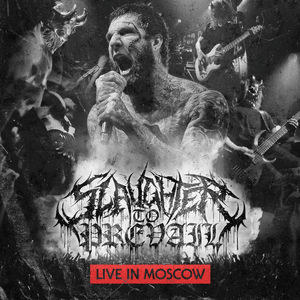 Zavali Ebalo (Live in Moscow) - Slaughter to Prevail