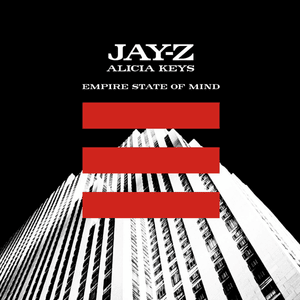 Empire State of Mind - JAY-Z (Ft. Alicia Keys)