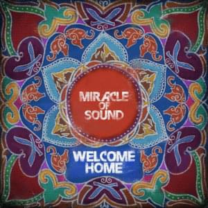 Welcome Home - Miracle of Sound