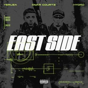 East Side - Yeruza, Omar Courtz & Hydro