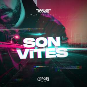 Son Vites - Tankurt Manas