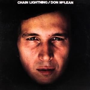 Chain Lightning - Don McLean