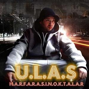 Ses Kes - U.L.A.Ş (TUR) (Ft. Şehinşah)