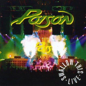 Let It Play (Live) - Poison