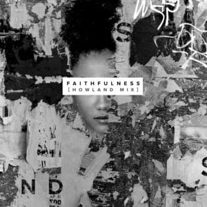 Faithfulness (Howland Mix) - The Sound (CHH) (Ft. Derek Minor, Joey Vantes & Matt Maher)