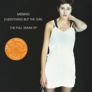 Missing (The Little Joey remix) - Everything But The Girl