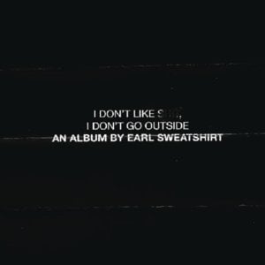 Off Top - Earl Sweatshirt