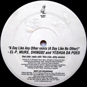 A Day Like Any Other Remix (A Day Like No Other) - Siah & Yeshua DapoED (Ft. El-P, Murs & Shing02)