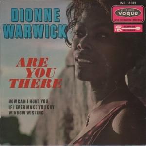 Are You There (With Another Girl) - Dionne Warwick