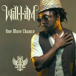 One More Chance - ​will.i.am