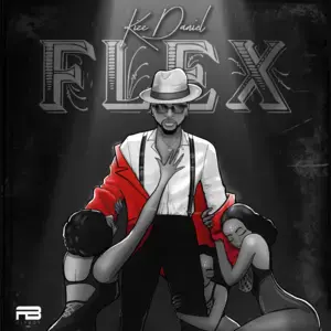 Flex - Kizz Daniel