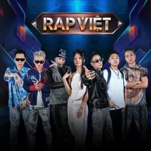 We Go Hard - Rap Việt (Ft. Andree Right Hand, BIGDADDY (VNM), B Ray (VNM), JustaTee, KARIK (VNM), Suboi & Thai VG)