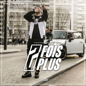 2 fois plus - Hornet La Frappe