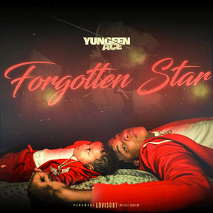 Forgotten Star - Yungeen Ace