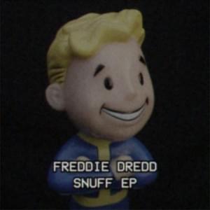 They Call Me Freddie Dredd (SNUFF INTRO) - Freddie Dredd